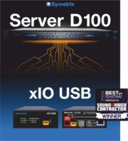 Ankündigung Server D100 und xIO USB Anschlussfeld von Symetrix